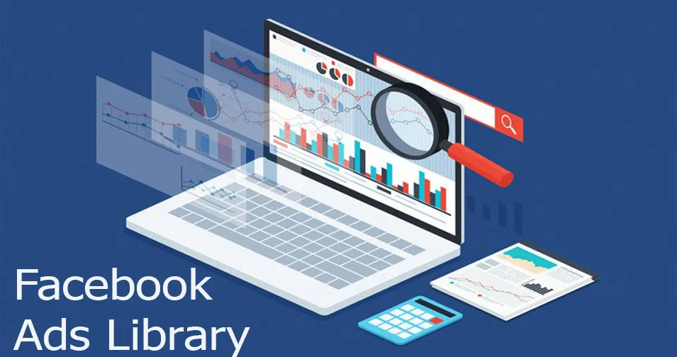 Thư viện quảng cáo Facebook là gì?