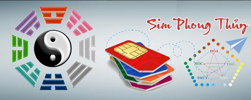 Hãy chọn SIM hợp phong thủy